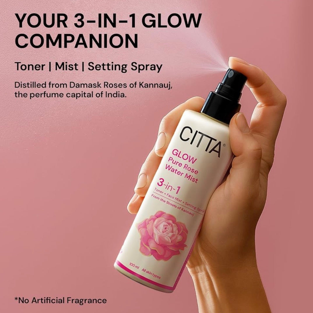 CITTA Glow Pure Rose Water 3-in-1 Face Mist (Toner, Mist & Setting Spray) | 100 ml